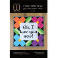 Love You Sew Quilt Pattern and Fabric Panel