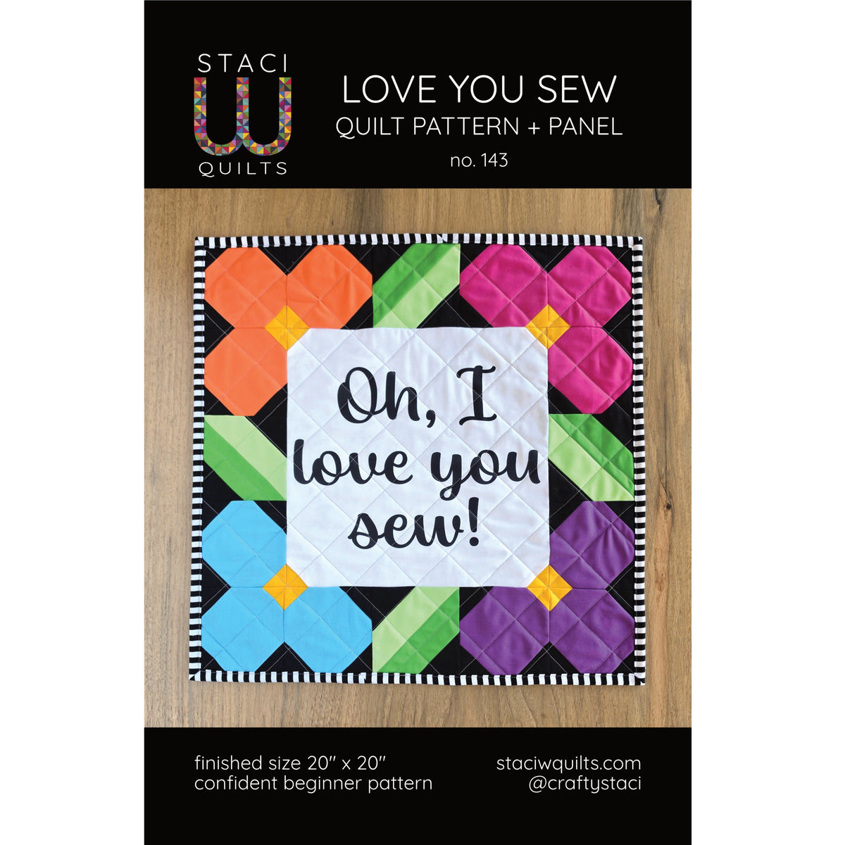Love You Sew Quilt Pattern and Fabric Panel
