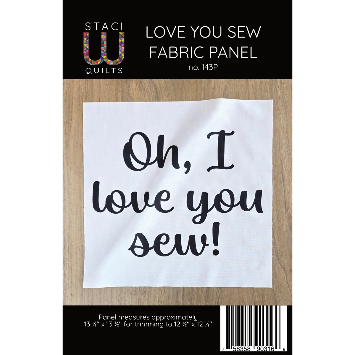 Love You Sew Fabric Panel
