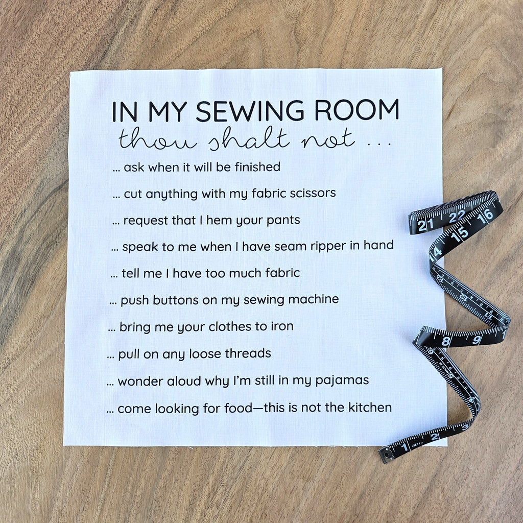 Sewing Room Rules Fabric Panel