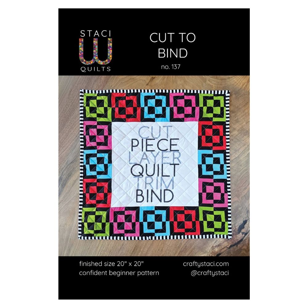 Cut to Bind Quilt Pattern and Fabric Panel