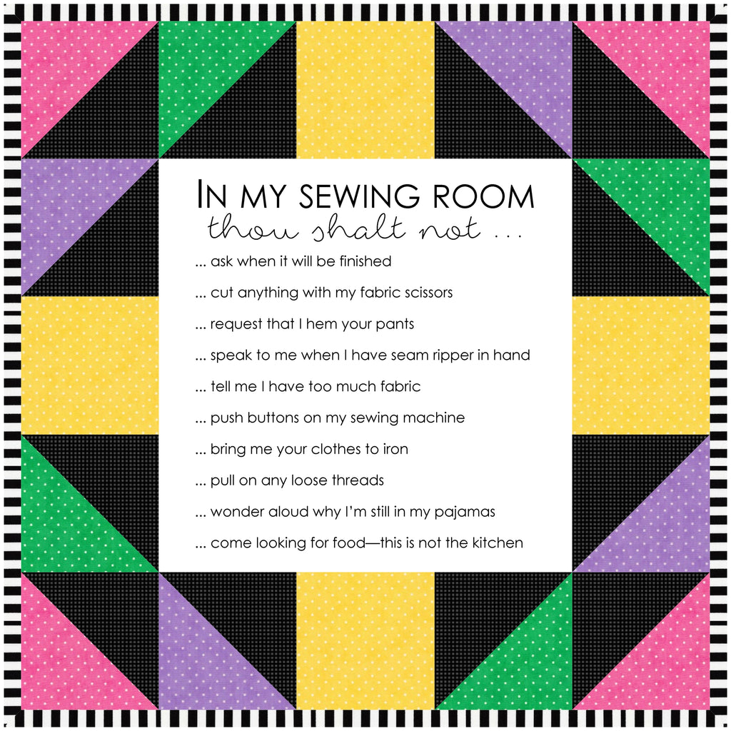Sewing Room Rules Quilt Pattern and Fabric Panel